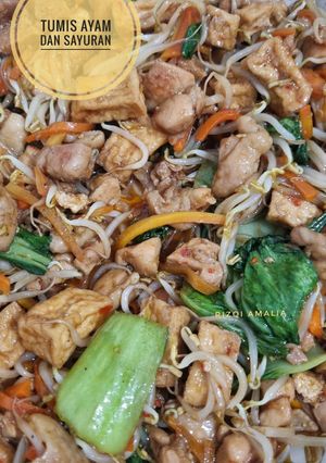 Tumis Ayam dan Sayuran